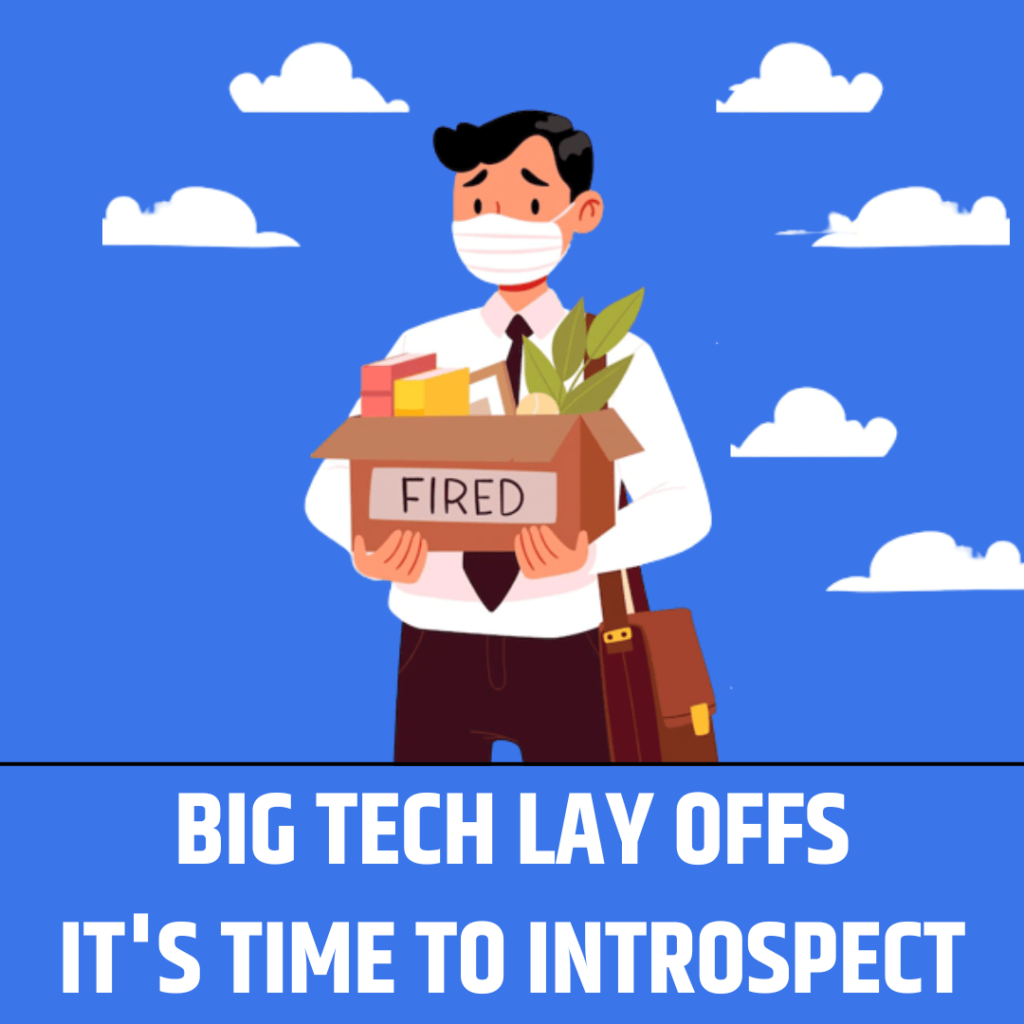 Big Tech Lay Offs