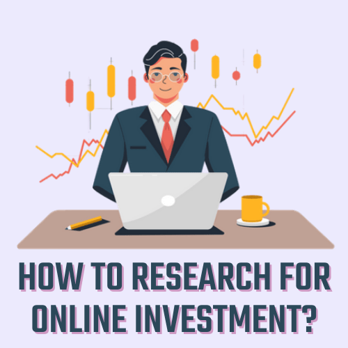 How to research for online investment